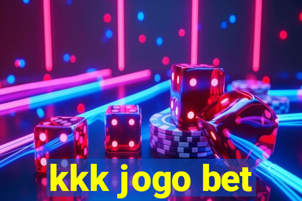 kkk jogo bet